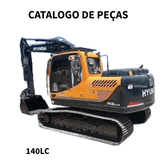 CATALOGO DE PEÇAS ESCAVADEIRA 140LC-7 HYNDAI