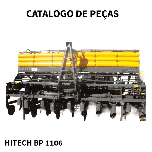 CATALOGO DE PEÇAS PLANTADORA  ADUBADORA PNEMATICA HITECH BP 1106 VALTRA
