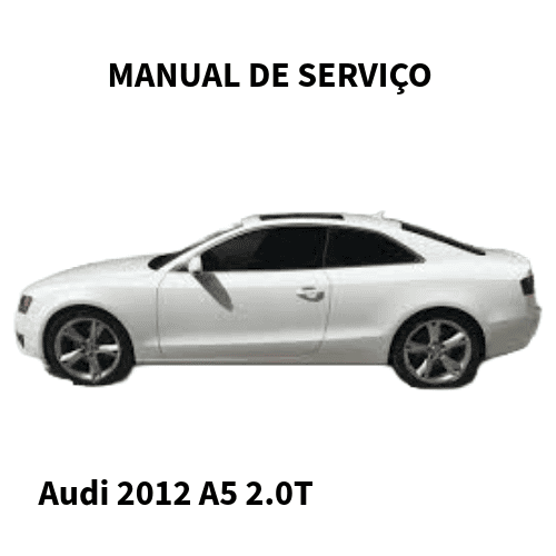 MANUAL DE SERVIÇO MOTOR Audi A5 2012 2.0T  CAEB