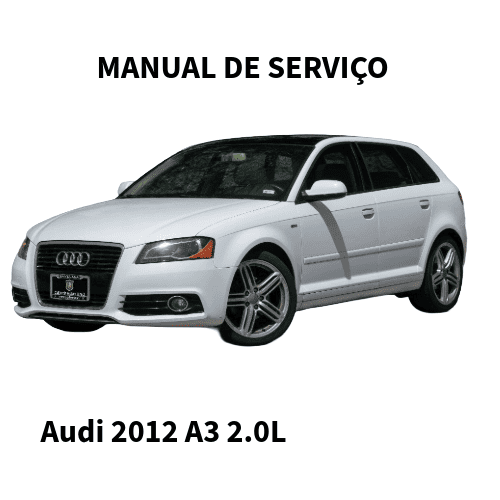MANUAL DE SERVIÇO MOTOR  Audi 2012 A3 2.0L CBFA & CCTA