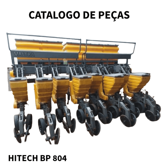 CATALOGO DE PEÇAS PLANTADORA  ADUBADORA MÚLTIPLA  HITECH BP 804 VALTRA