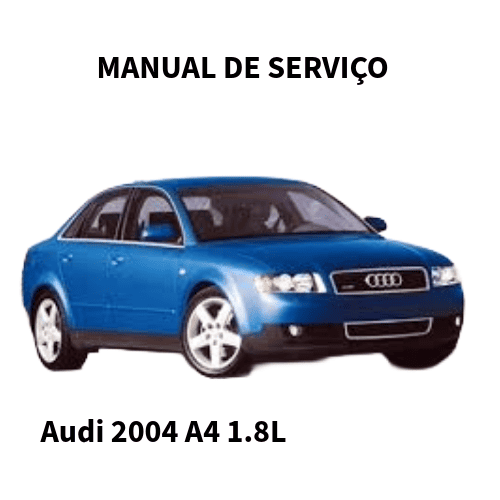 MANUAL DE SERVIÇO MOTOR  Audi 2004 A4 1.8L AMB