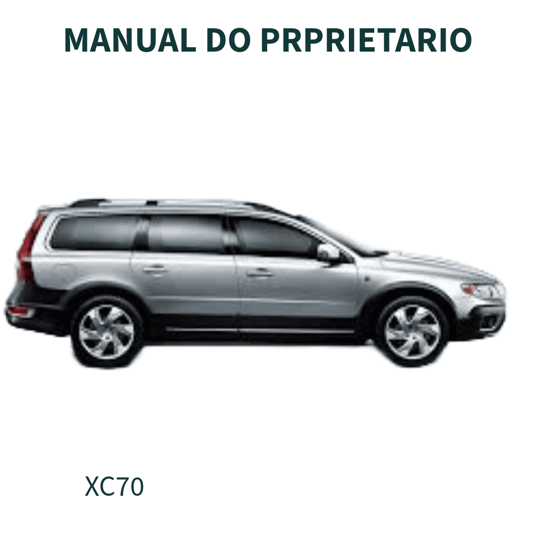 MANUAL DO PROPRIETARIO XC70 VOLVO