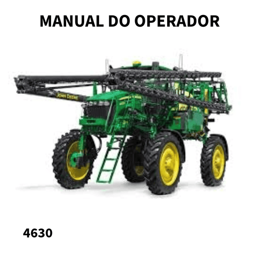 MANUAL DO  OPERADOR  PULVERIZADOR 4630 JONH DEERE