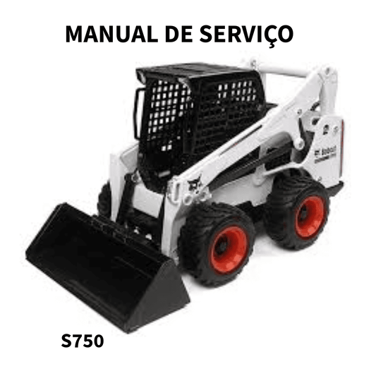 MANUAL DE SERVIÇO MINICARREGADEIRA S750 BOBCAT