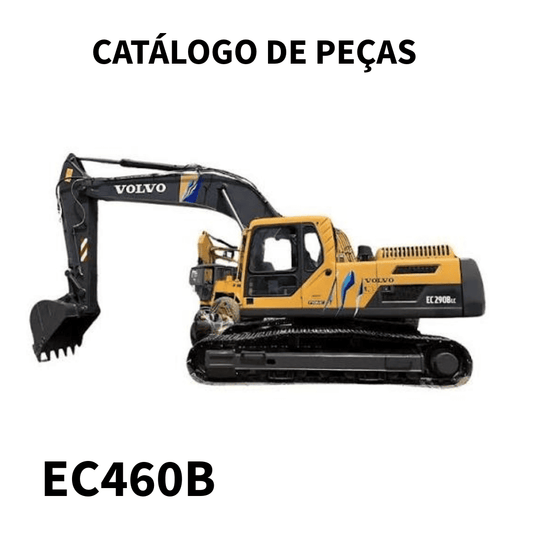 CATALOGO DE PEÇAS ESCAVADEIRA EC460B VOLVO