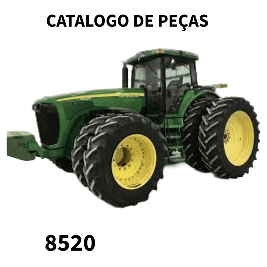CATALOGO DE PEÇAS TRATOR 8520 JONH DEERE 2006