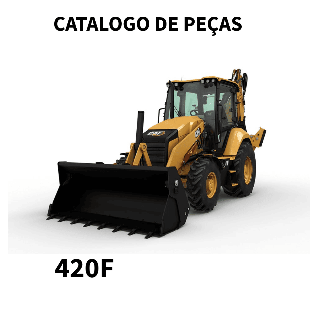 CATALOGO DE PEÇAS  RETROESCAVADEIRA 420F CATERPILLAR
