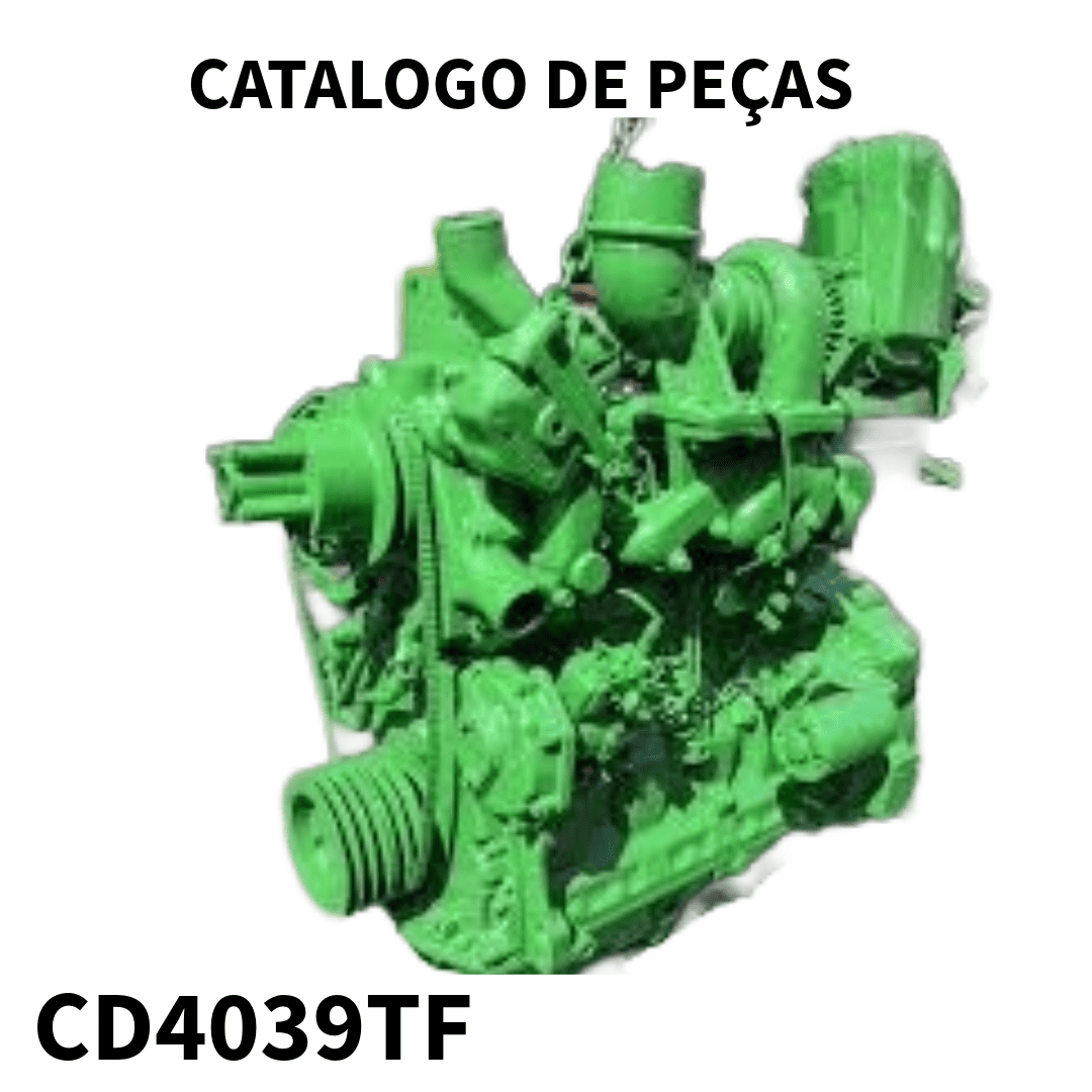 CATALOGO DE PEÇAS MOTOR CD4039TF JONH DEERE