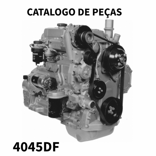 CATALOGO DE PEÇAS MOTOR 4045DF JONH DEERE