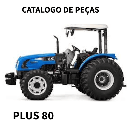 CATALOGO DE PEÇAS TRATOR  PLUS 80 LS