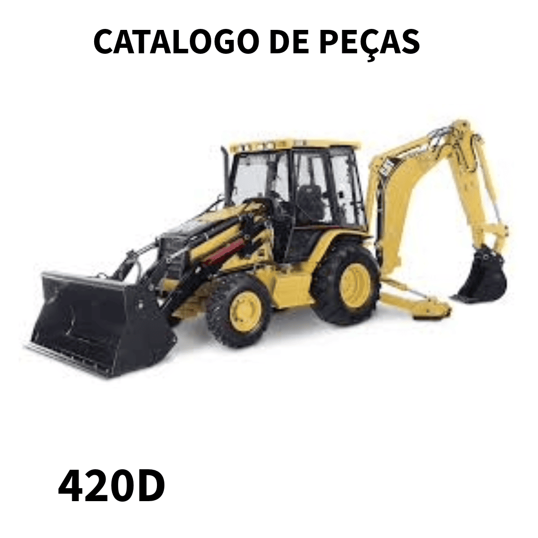 CATALOGO DE PEÇAS  RETROESCAVADEIRA 420D CATERPILLAR 2003