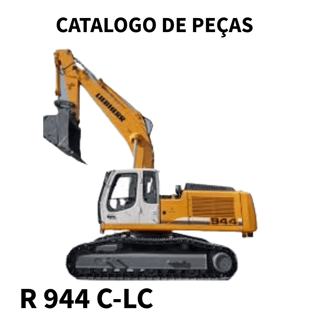 CATALOGO DE PEÇAS ESCAVADEIRA R 944 C-LC 1446 47788 LIEBHERR