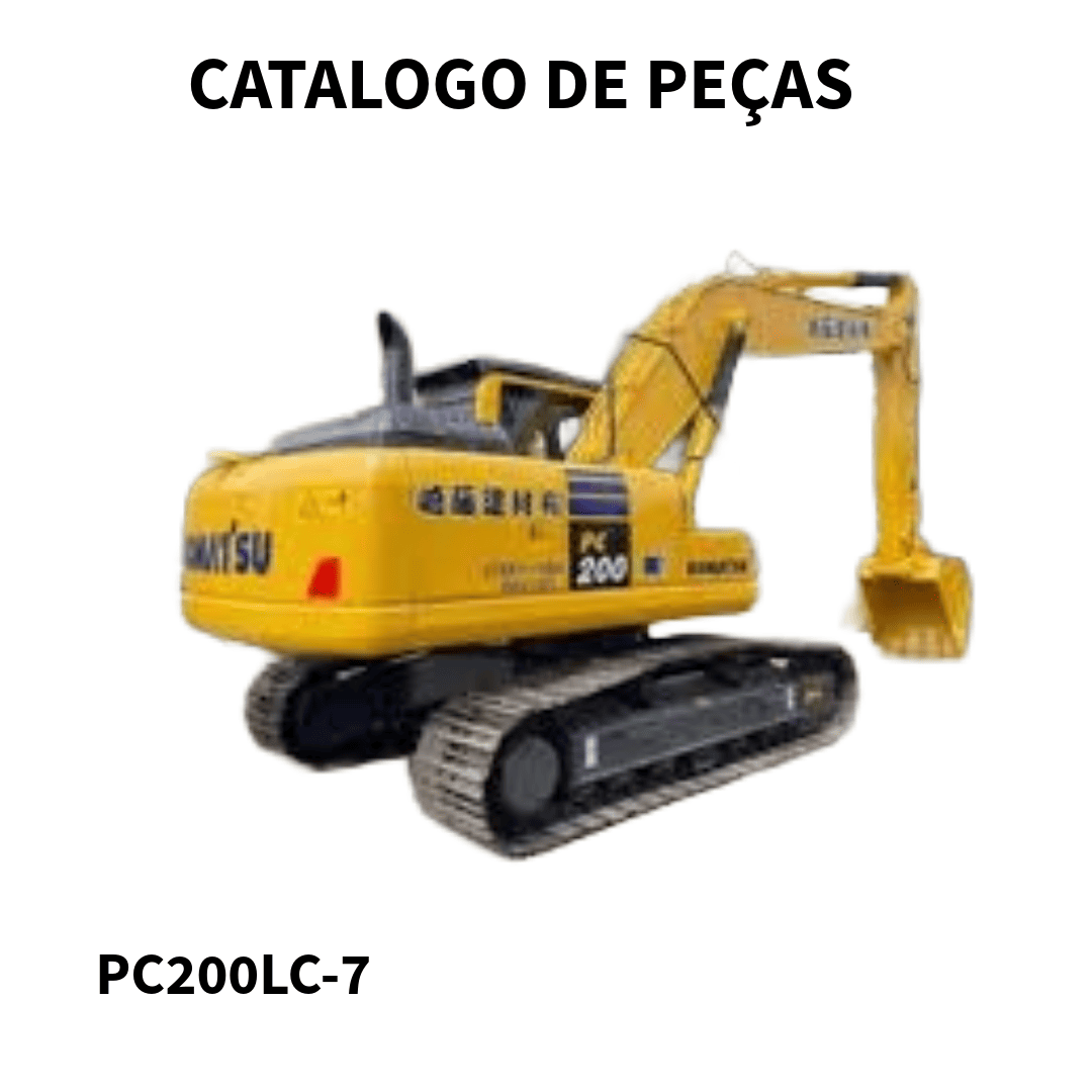 CATALOGO DE PEÇAS ESCAVADEIRA PC200LC-7 KOMATSU