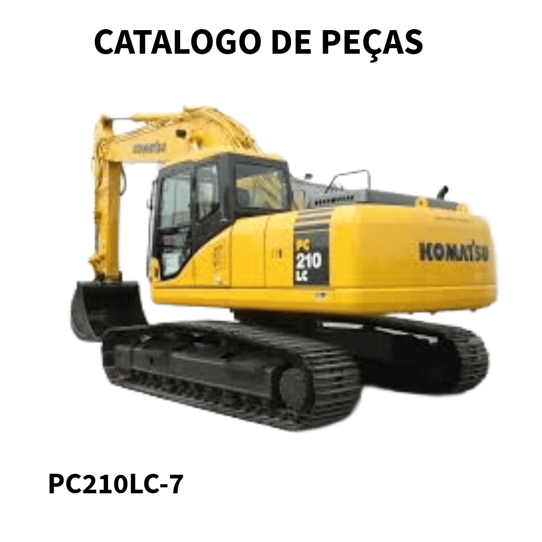 CATALOGO DE PEÇAS ESCAVADEIRA PC210LC-7 KOMATSU