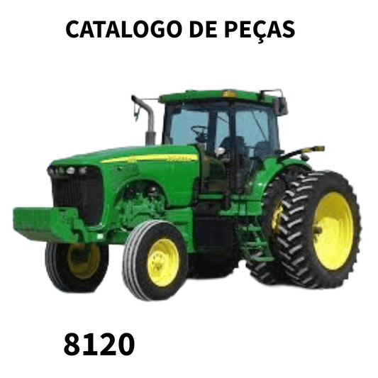 CATALOGO DE PEÇAS  TRATOR 8120 JONH DEERE