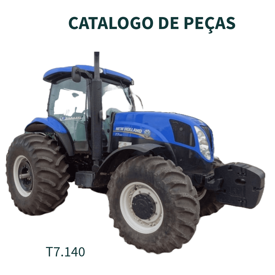 CATALAGO DE PEÇAS TRATOR Série T7000 T7.140; T7.150; T7.165; T7.175 T7.180; T7.190; T7.195 &T7.205 NEW HOLLAND