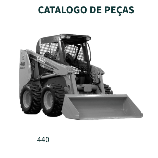 CATALOGO DE PEÇAS MINICARREGDEIRA 440, 440CT SERIES 3 CASE