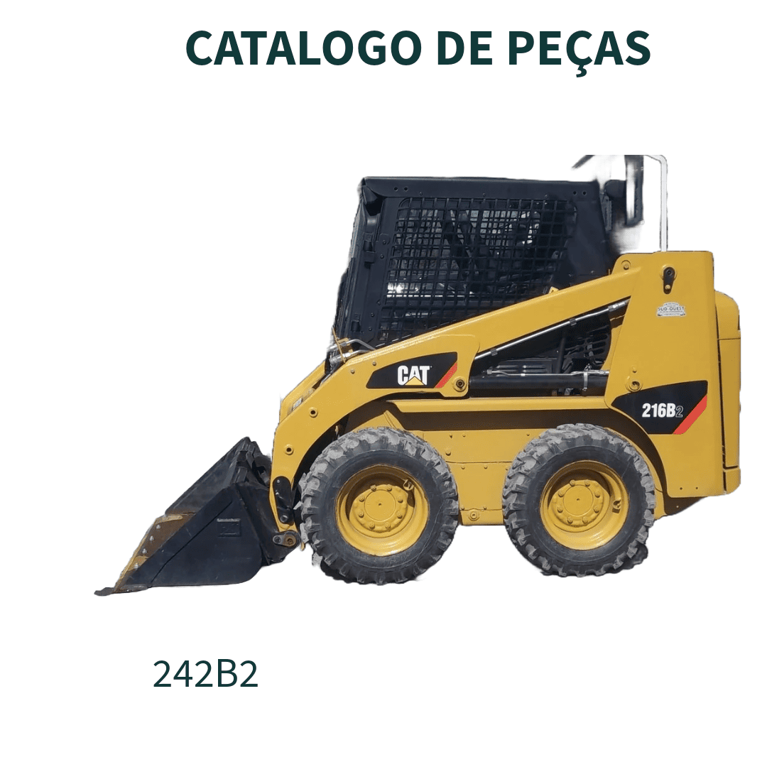 CATALOGO DE PEÇAS MINI CARREGADEIRA 242B2 CATERPILLAR