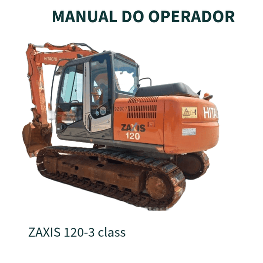 MANUAL DO OPERADOR ESCAVADEIRA 120-3 class HITACHI