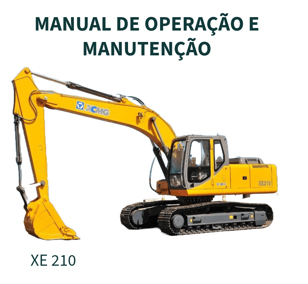 MANUAL DE OPERAÇÃO E MANUTENÇÃO ESCAVADEIRA XE 210 XCMG