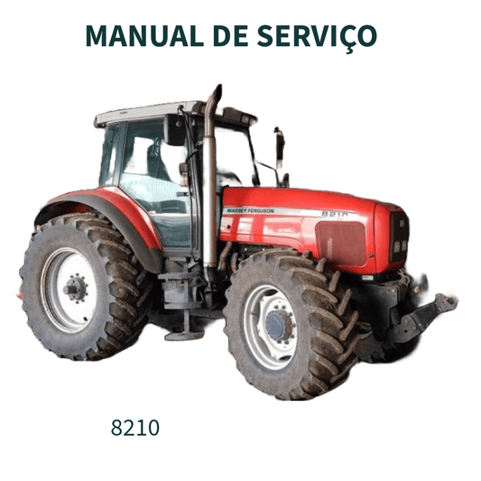 MANUAL DE SERVIÇO TRATOR 8210 MASSEY FERGUSSOM