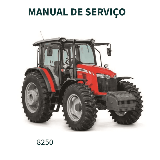 MANUAL DE SERVIÇO TRATOR  8250 XTRA  MASSEY FERGUSSOM