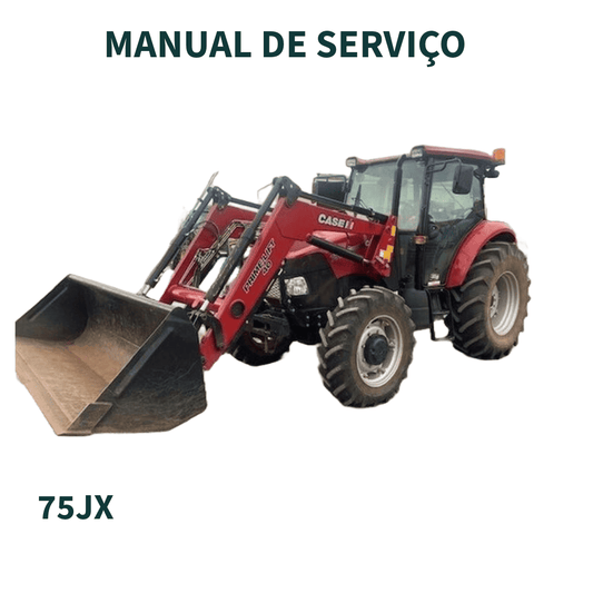 MANUAL DE SERVIÇO TRATOR FARMALL 75JX CASE IH