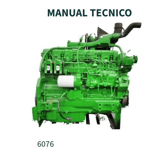 MANUAL TECNICO DOS COMPONENTES  MOTOR 6076 JOHN DEERE