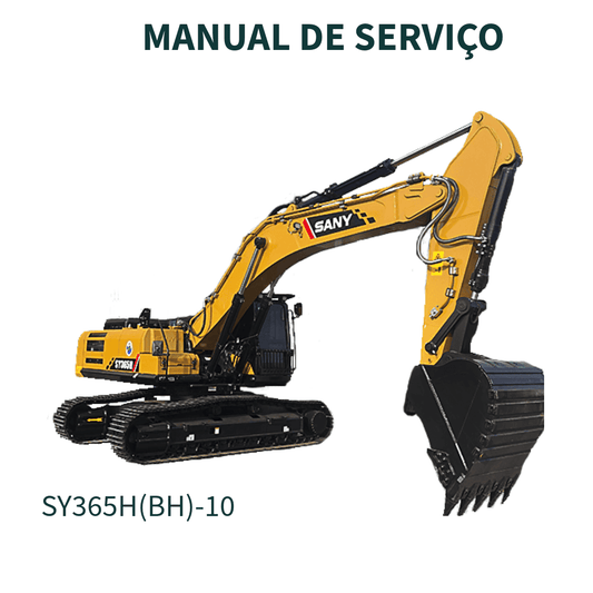 MANUAL DE SERVIÇO ESCAVADEIRA SY365H(BH)-10 SANY