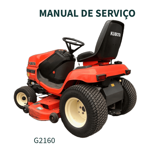 MANUAL DE SERVIÇO CORTADOR DE GRAMA G2160,G2160-R48S,G2460G KUBOTA