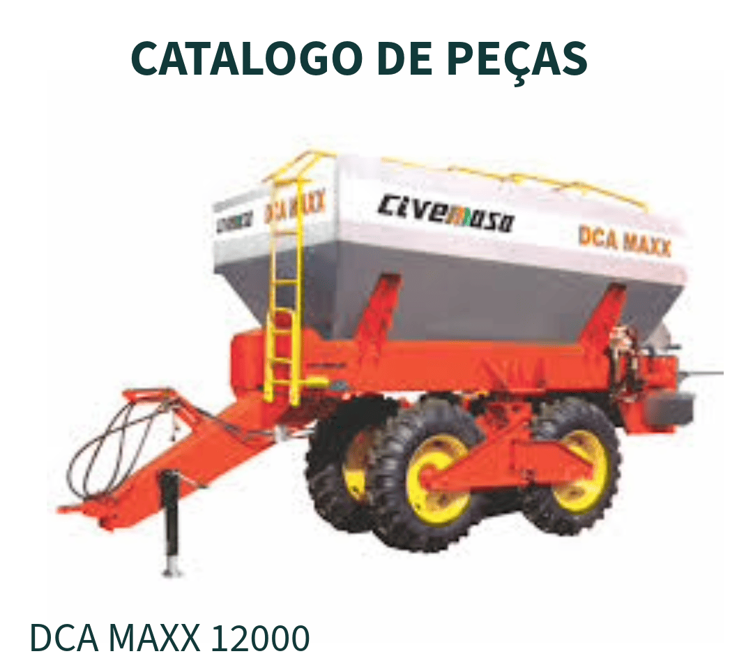 CATALOGO DE PEÇAS DISTRIBUIDORES DE FERTILIZANTES E OUTROS DCA MAXX 12000 CIV INOX BT CIVEMASA