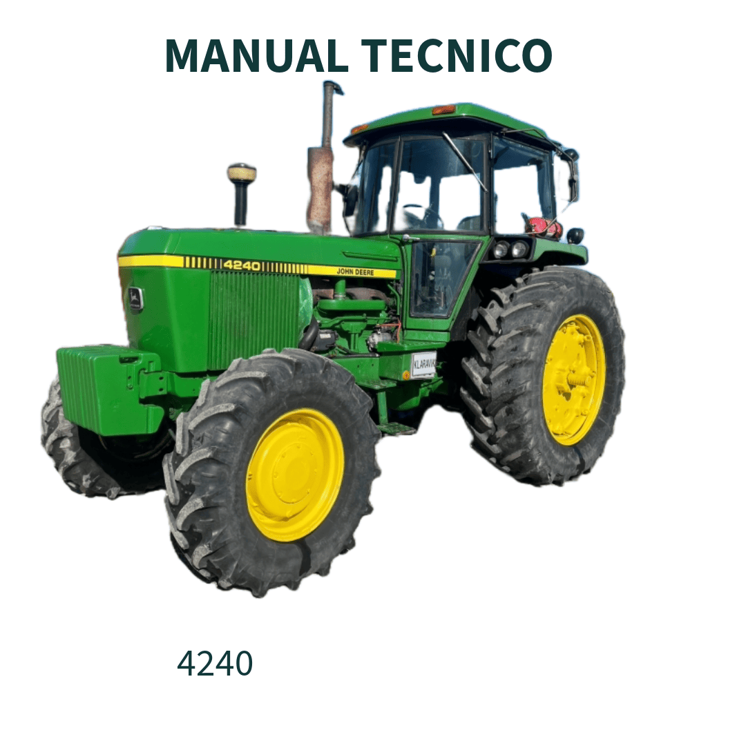 MANUAL TECNICO TRATOR 4240 JOHN DEERE