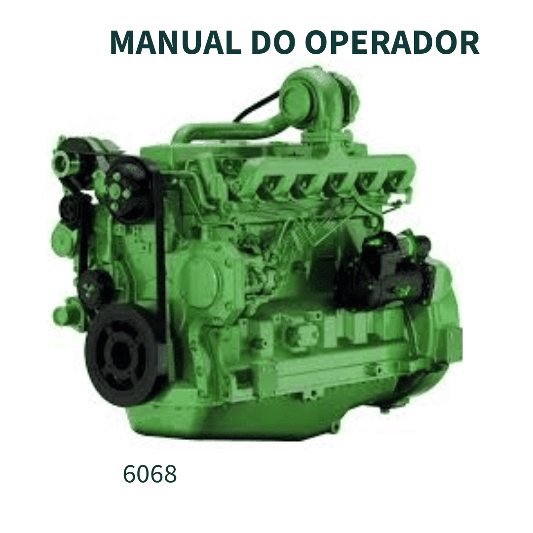 MANUAL DO OPERADOR MOTOR 4045, 6068 JOHN DEERE