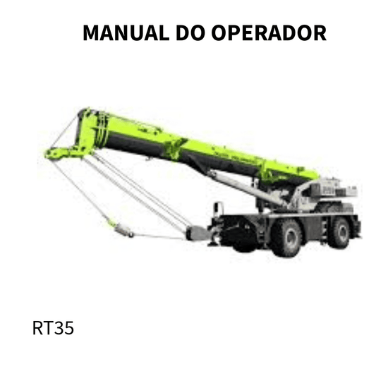 MANUAL DO OPERADOR GUINDASTE RT35 ZOOMILION
