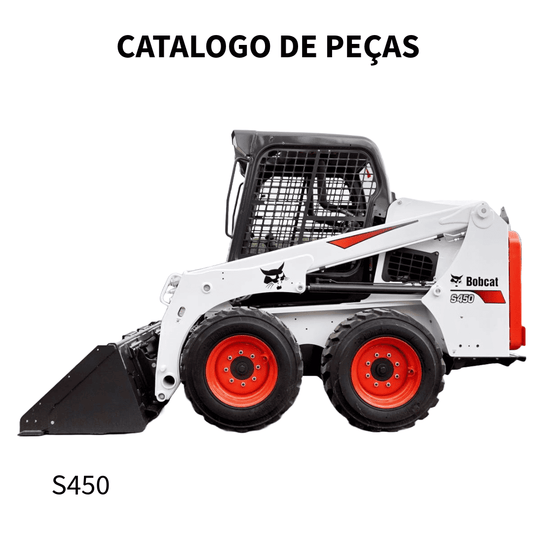 CATALOGO DE PEÇAS MINI CARREGADEIRA S450 BOBCAT