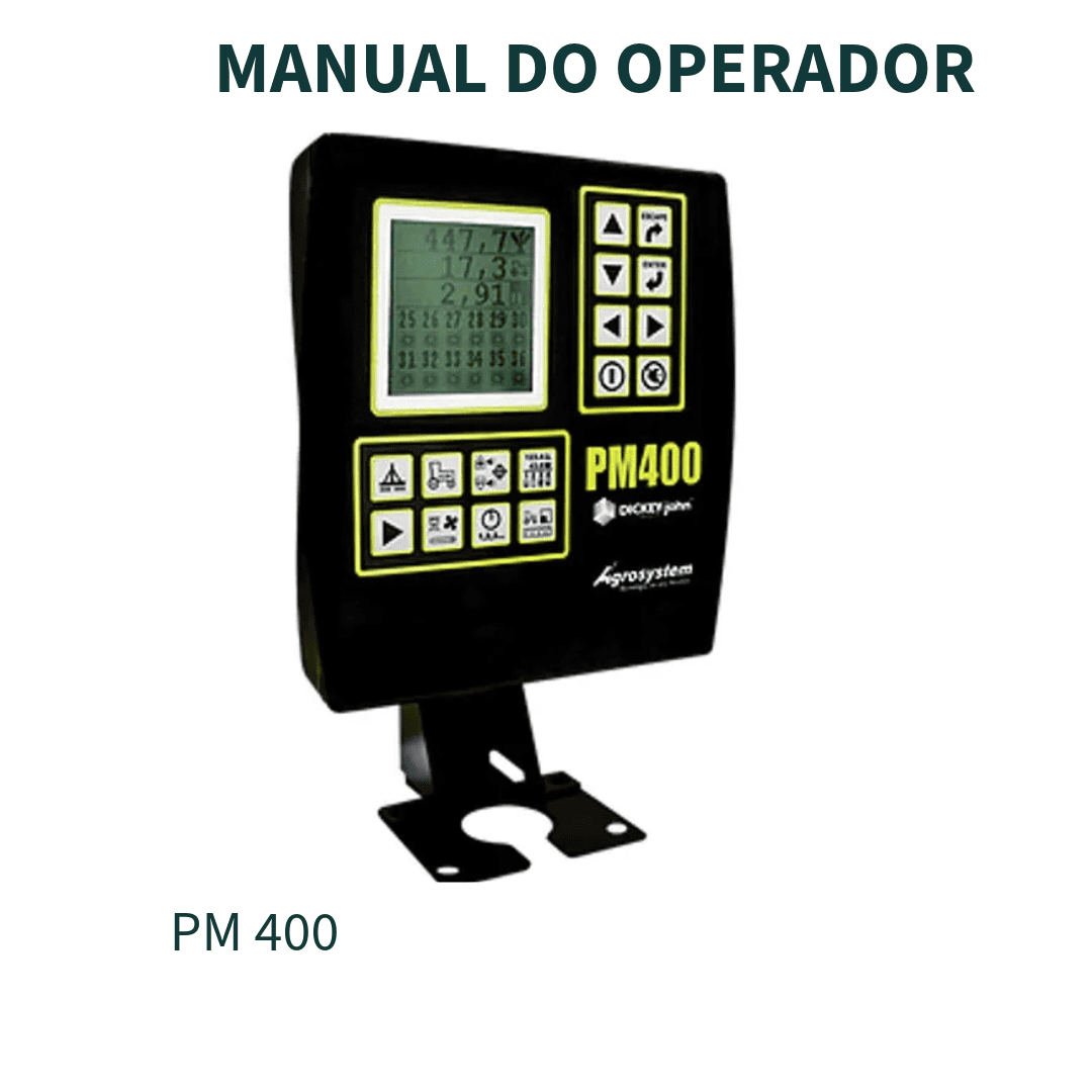 MANUAL DO OPERADOR MONITOR DE PLANTIO PM400 JOHN DEERE