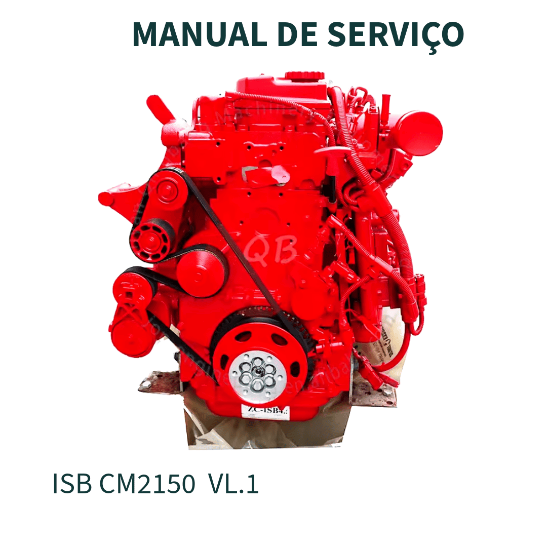 MANUAL DE SERVIÇO MOTOR ISB CM2150 VOLUME 1 CUMMINS