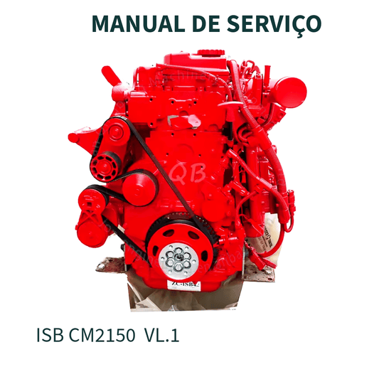 MANUAL DE SERVIÇO MOTOR ISB CM2150 VOLUME 1 CUMMINS