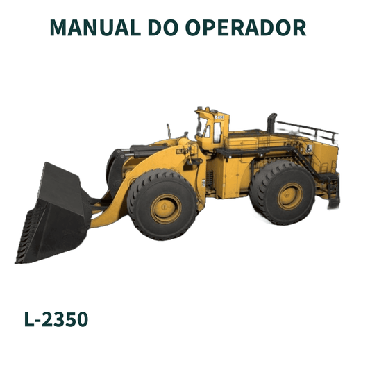 MANUAL DO OPERADOR CARREGADEIRA L-2350 LETOURNEAU TECHNOLOGIES