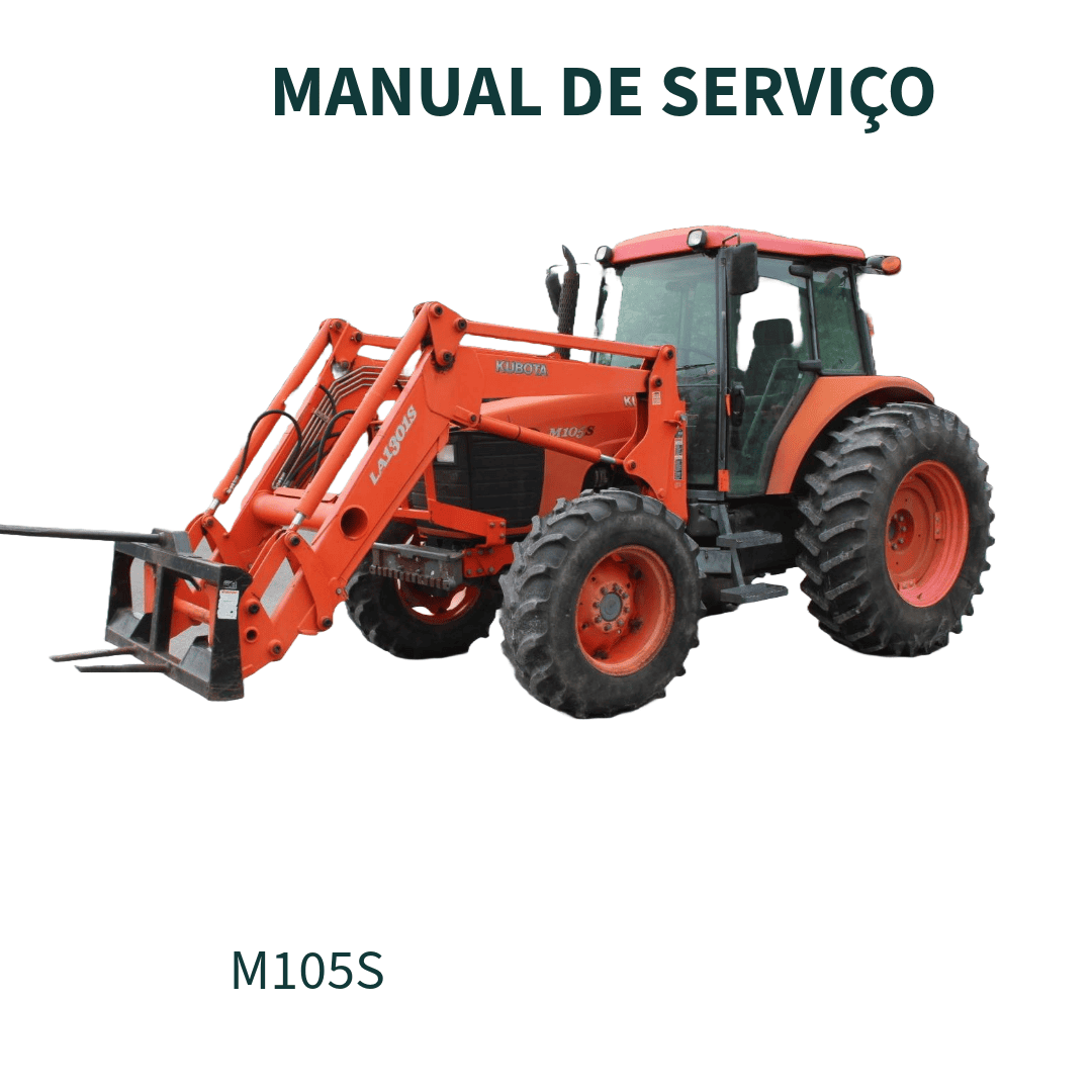 MANUAL DE SERVIÇO TRATOR M105S KUBOTA