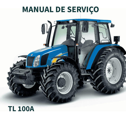 MANUAL DE SERVIÇO TRATOR TL 100A PARTE1 NEW HOLLAND