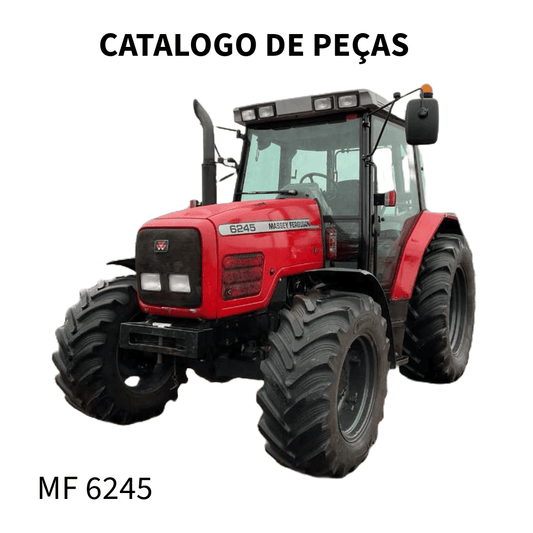 CATALOGO DE PEÇAS TRATOR MF 6245 MASSEY FERGUSON 2000