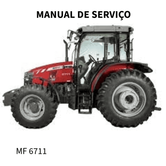 MANUAL DE SRVIÇO TRATOR MF6711 MASSEY FERGUSON 2018