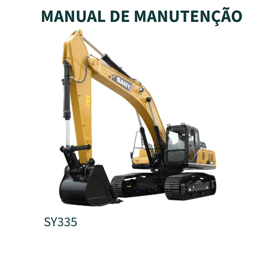 MANUAL DE MANUTENÇÃO ESCAVADEIRA SY335 SANY