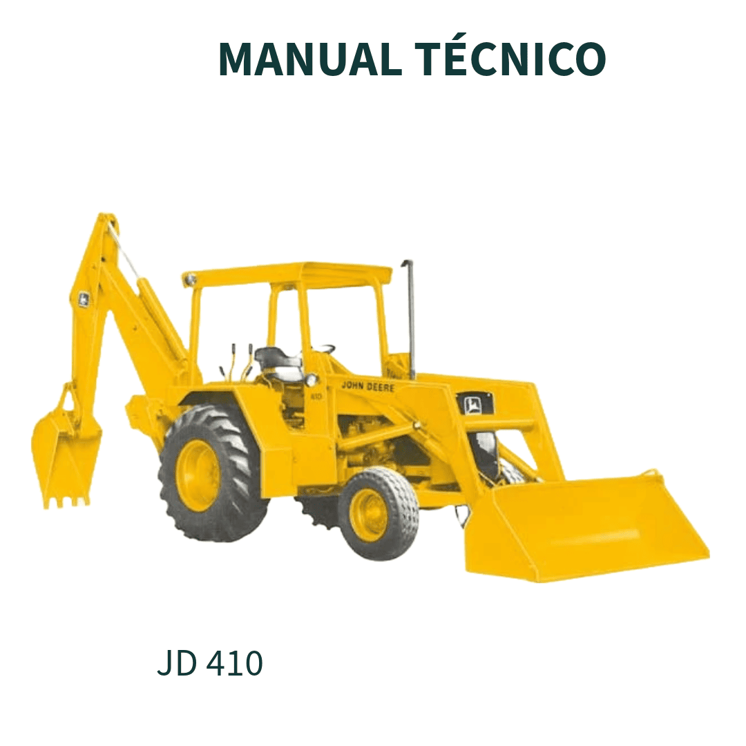 MANUAL TÉCNICO RETRO ESCAVADEIRA JD410 VL 03 JOHN DEERE