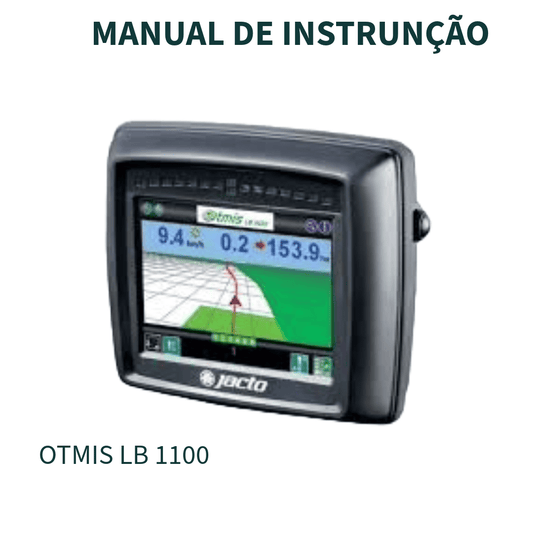 MANUAL DE INSTRUÇÃO OTMIS LB 1100 JACTO