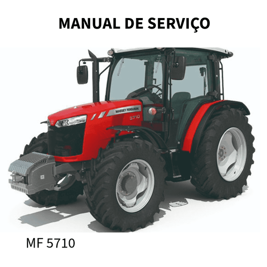 MANUAL DE SRVIÇO TRATOR MF5710 MASSEY FERGUSON 2018