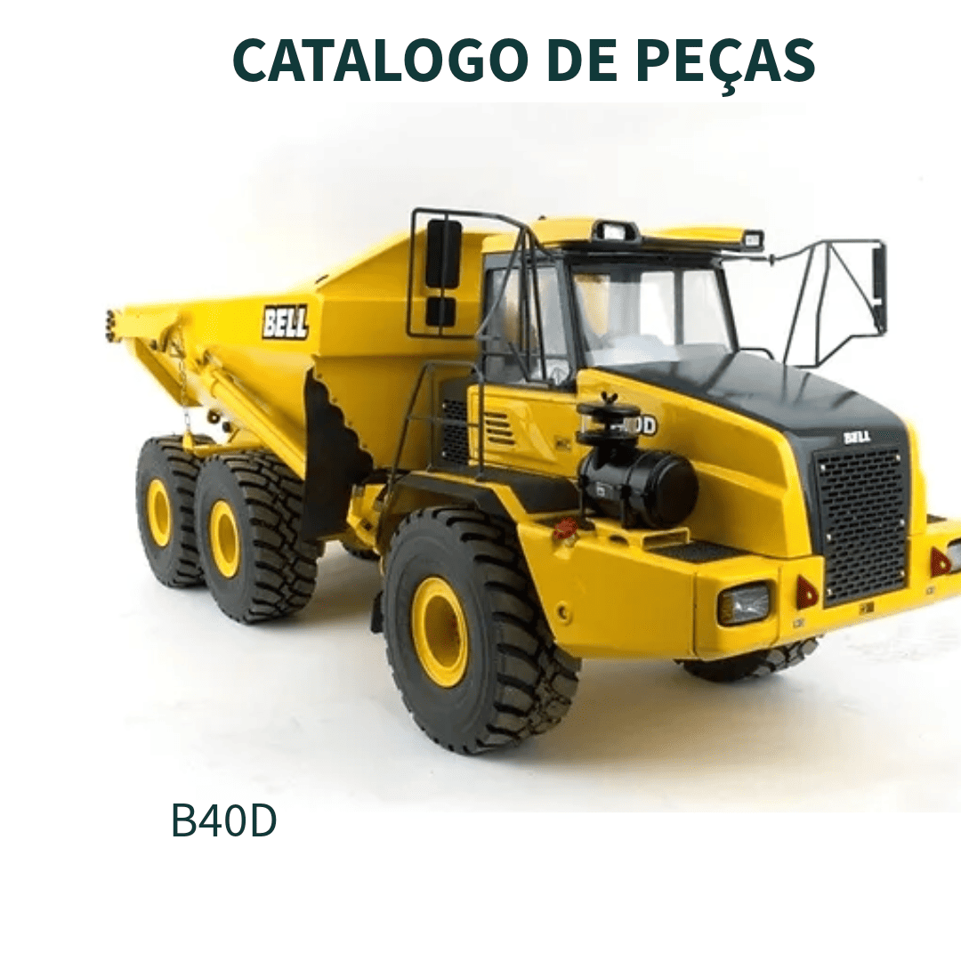 CATALOGO DE PEÇAS CAMINHÃO ARTICULADO B40D, B35D BELL