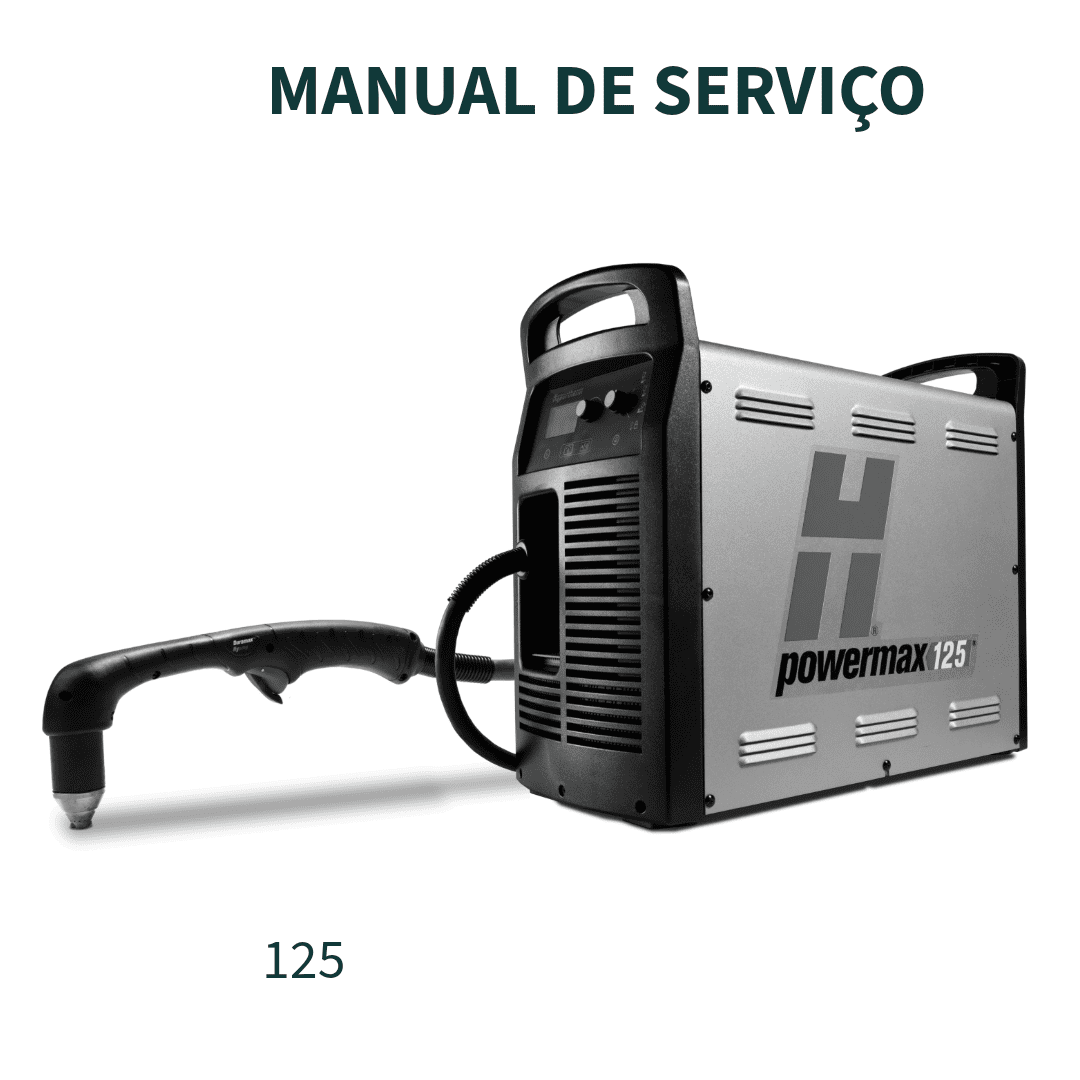 MANUAL DE SERVIÇO POWERMAX125® HYPERTHERM